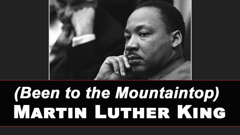 I Have Been to the Mountaintop – Martin Luther King Series