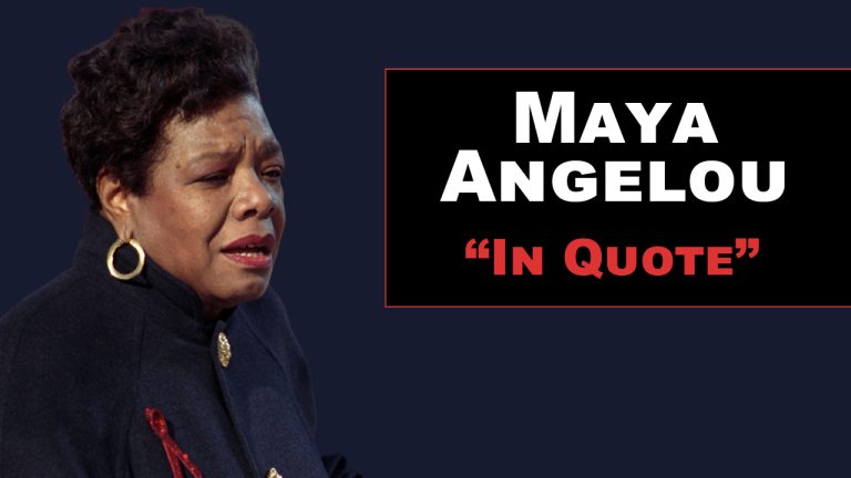 35 Maya Angelou Inspire Quotes To You Must Know
