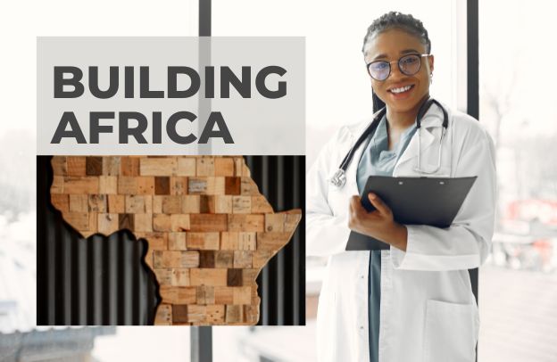 Building The Kind Of Africa We Can All