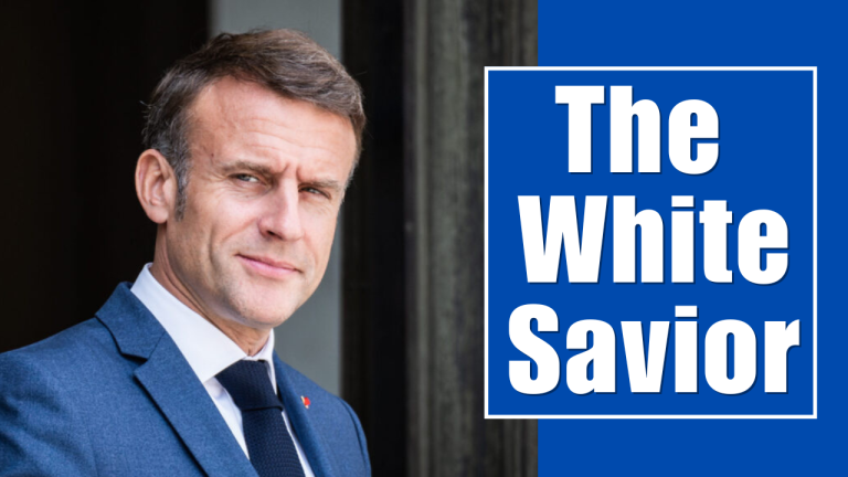 Emmanuel Macron’s “Ingratitude” and the Harmful Rhetoric of France’s White Savior Complex